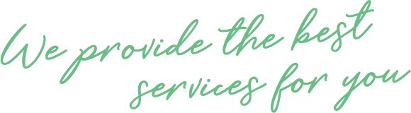 We provide the best services for you